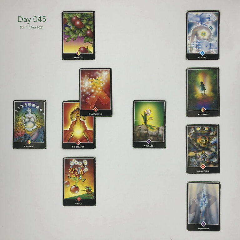 Day 045. Celtic Cross Layout of daily cards.1 is Now, card is The Creator. 2 is Influence, card is Playfulness. 3 is Goal, card is Ripeness. 4 is Distant Past, card is Courage. 5 is Recent Past, card is Stress. 6 is Future Energy, card is Patience. 7 is Feelings, card is Awareness. 8 is Others’ views, card is Exhaustion. 9 is Hopes & Fears, card is Abundance. 10 is Outcome, card is Healing.